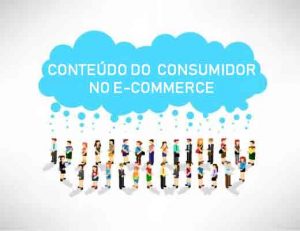 Consumidor online gera conteúdo de alta credibilidade que pode ajudar sua loja virtual a vender mais