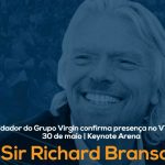 Milliardär Sir Richard Branson, eine der Attraktionen des Vtex Day 2017