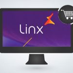 Linx Commerce: construa uma loja virtual B2C e/ou B2B com múltiplos recursos e ERP integrado