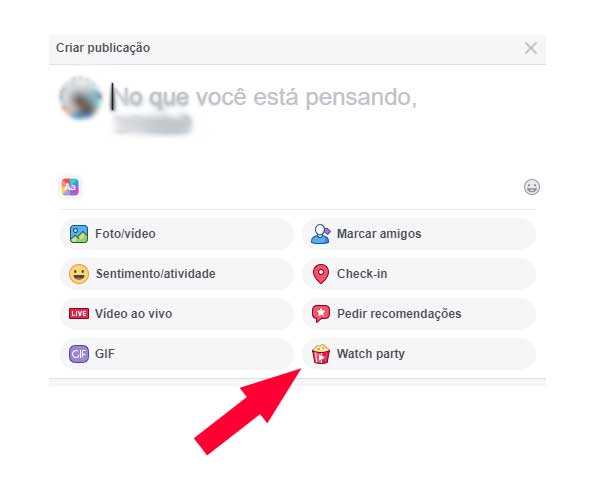 No campo "Criar postagem" procure por Watch Party