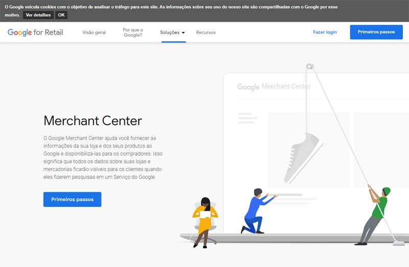 Google Merchant Center é a plataforma de acesso ao Google Shopping
