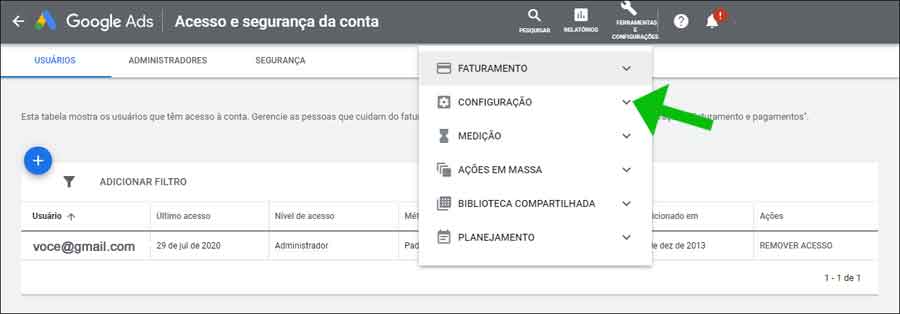 Como adicionar um usuário no Google Ads: acesse o menu "Ferramentas / Configuração" e faça um convite por e-mail