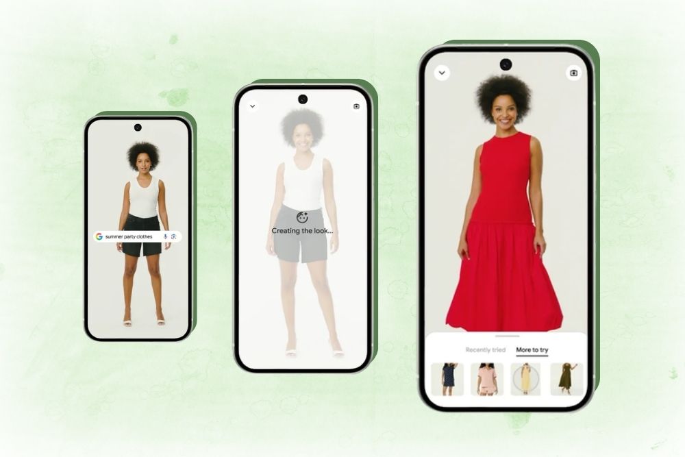 Provador virtual do Google Três smartphones mostram as etapas do provador virtual do Google: o primeiro com uma mulher e uma busca de roupa, o segundo gerando o look, e o terceiro exibindo o resultado final com a mulher usando um vestido vermelho.